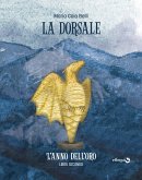 La dorsale • Libro secondo (eBook, ePUB)