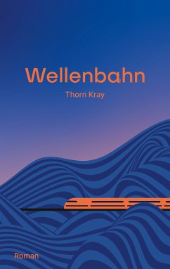 Wellenbahn (eBook, ePUB)