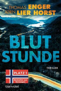 Blutstunde / Alexander Blix und Emma Ramm Bd.5 (eBook, ePUB) - Enger, Thomas; Horst, Jørn Lier