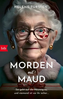 Morden mit Maud (eBook, ePUB) - Tursten, Helene