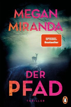 Der Pfad (eBook, ePUB) - Miranda, Megan