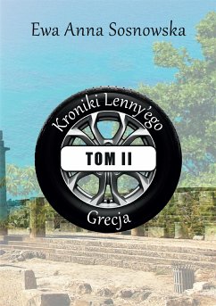 Kroniki Lenny'ego tom II Grecja (eBook, ePUB) - Sosnowska, Ewa