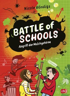 Angriff der Molchgehirne / Battle of Schools Bd.1 (eBook, ePUB) - Röndigs, Nicole
