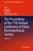 The Proceedings of the 17th Annual Conference of China Electrotechnical Society (eBook, PDF)