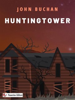 Huntingtower (eBook, ePUB) - Buchan, John