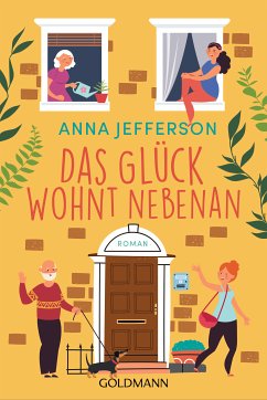 Das Glück wohnt nebenan (eBook, ePUB) - Jefferson, Anna