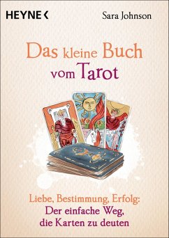 Das kleine Buch vom Tarot (eBook, ePUB) - Johnson, Sara
