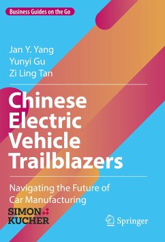 Chinese Electric Vehicle Trailblazers (eBook, PDF) - Yang, Jan Y.; Gu, Yunyi; Tan, Zi Ling