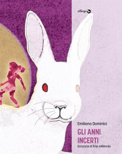 Gli anni incerti (eBook, ePUB) - Dominici, Emiliano