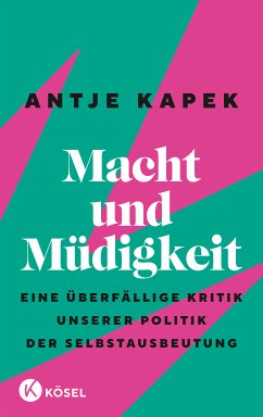 Macht und Müdigkeit (eBook, ePUB) - Kapek, Antje