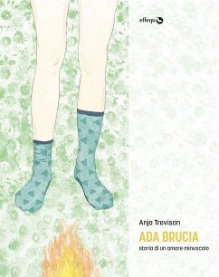 Ada brucia (eBook, ePUB) - Trevisan, Anja