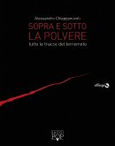 Sopra e sotto la polvere (eBook, ePUB)