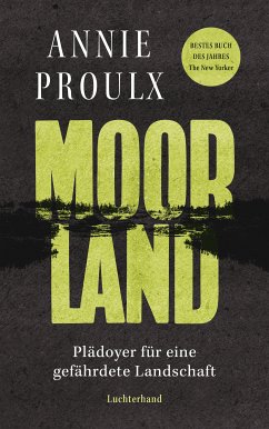 Moorland (eBook, ePUB) - Proulx, Annie