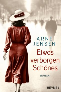 Etwas verborgen Schönes (eBook, ePUB) - Jensen, Arne