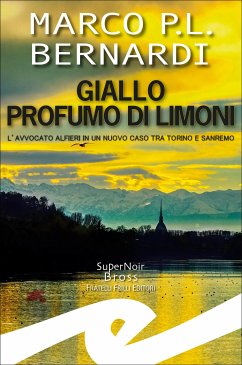 Giallo profumo di limoni (eBook, ePUB) - Bernardi, Marco