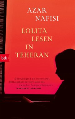 Lolita lesen in Teheran (eBook, ePUB) - Nafisi, Azar