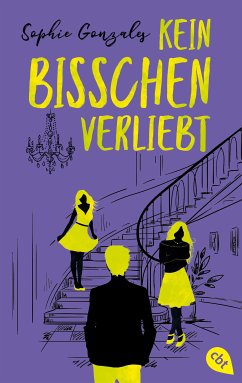 Kein bisschen verliebt (eBook, ePUB) - Gonzales, Sophie