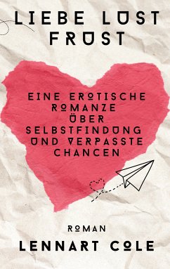 Liebe Lust Frust (eBook, ePUB)