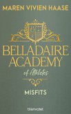 Misfits / Belladaire Academy Bd.3 (eBook, ePUB)