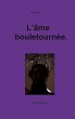L'âme bouletournée (eBook, ePUB) - Bild 1