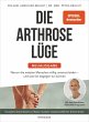 Die Arthrose-Lüge - Neuausgabe (eBook,... - Bild 1
