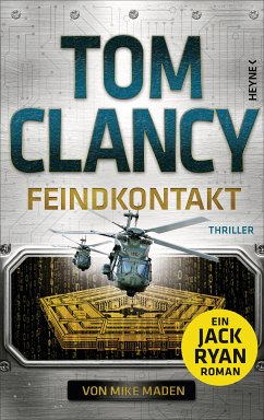 Feindkontakt (eBook, ePUB) - Clancy, Tom; Maden, Mike
