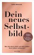 Dein neues Selbstbild (eBook, ePUB) - Bild 1
