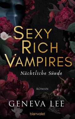 Nächtliche Sünde / Sexy Rich Vampires Bd.3 (eBook, ePUB) - Lee, Geneva