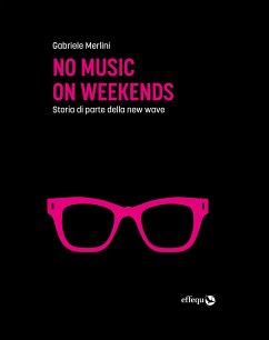 No music on weekends (eBook, ePUB) - Merlini, Gabriele