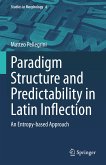Paradigm Structure and Predictability in Latin Inflection (eBook, PDF)