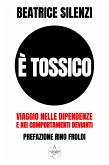 È Tossico (eBook, ePUB)