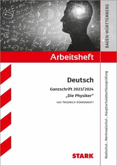STARK Arbeitsheft - Deutsch - BaWü - Ganzschrift 2023/24 - Dürrenmatt: Die Physiker - Katzbach, Olivia