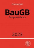 Baugesetzbuch - BauGB 2023