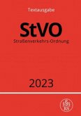 Straßenverkehrs-Ordnung - StVO 2023