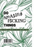 Do Amazing F$cking things