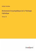 Dictionnaire Encyclopédique de la Théologie Catholique