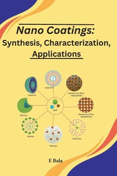 Nano coatings: Synthesis, Characterization, Applications - Bala, E.