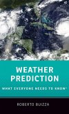 Weather Prediction: What Everyone Needs to Know(r)