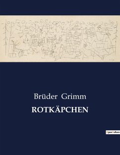 ROTKÄPCHEN - Grimm, Brüder