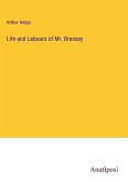 Life and Labours of Mr. Brassey