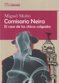 Comisario Neira (Edición en letra grande)