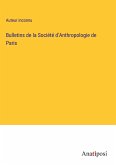 Bulletins de la Société d'Anthropologie de Paris