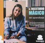 El recetario mágico del aprendizaje El recetario mágico del aprendizaje