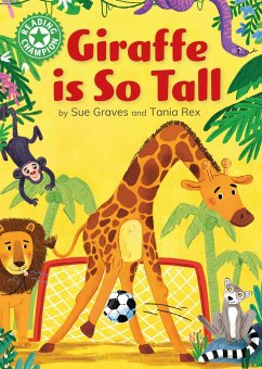 Reading Champion: Giraffe is Tall - Graves, Sue