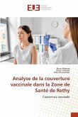 Analyse de la couverture vaccinale dans la Zone de Santé de Rethy