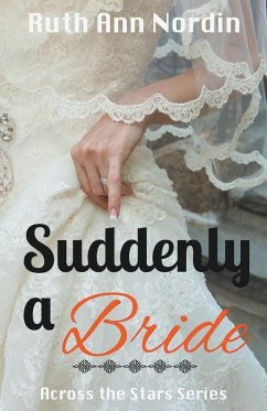 Suddenly a Bride - Nordin, Ruth Ann