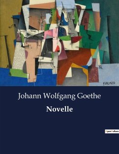 Novelle - Goethe, Johann Wolfgang