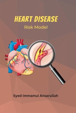 Heart Disease Risk Model - Ansarullah, Syed Immamul