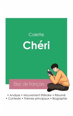 Réussir son Bac de français 2023: Analyse de Chéri de Colette - Colette
