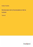 Dictionnaire de la Conversation et de la Lecture
